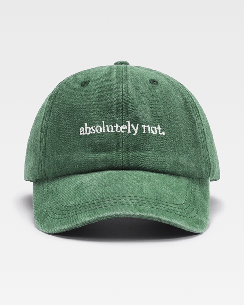 Absolutely Not Hat