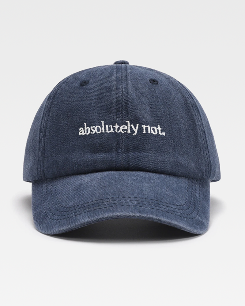 Absolutely Not Hat