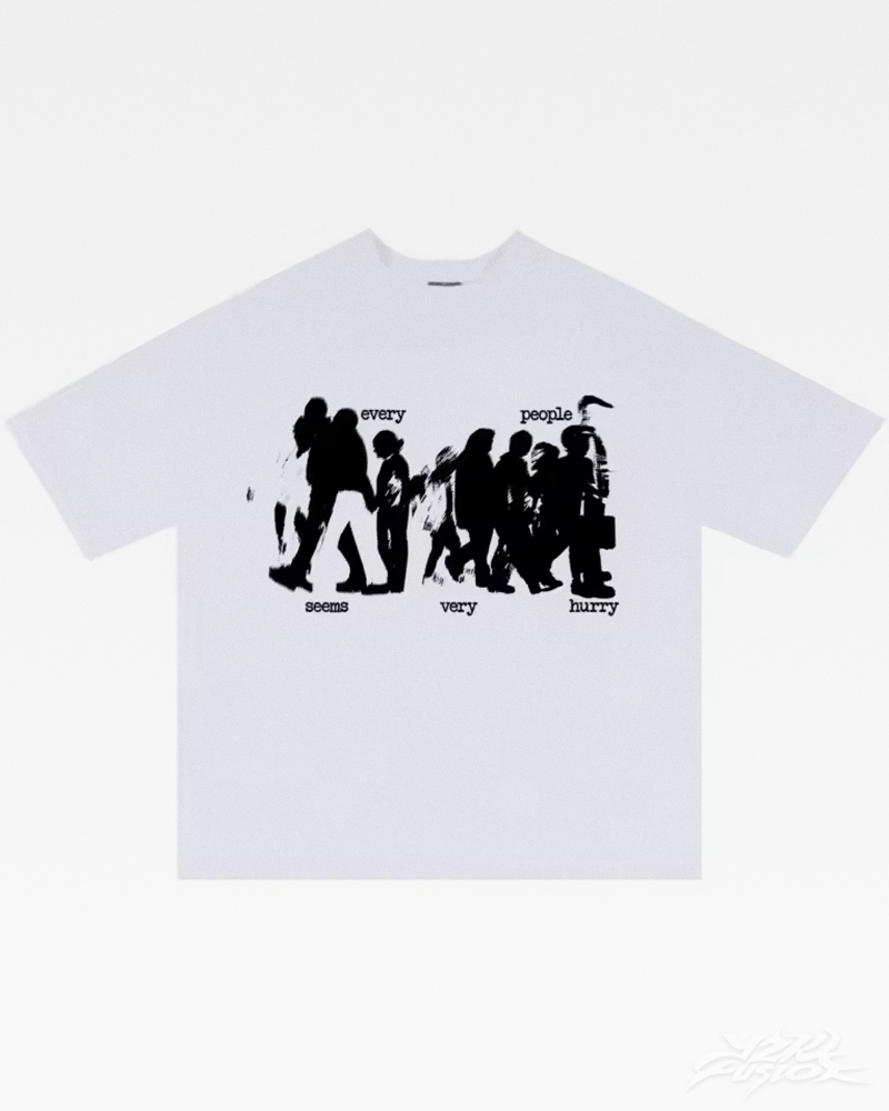 "Every People Seems Very Hurry" Y2K Shirt